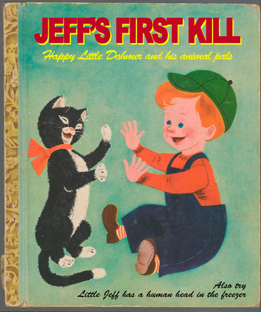 Jeff's First Kill