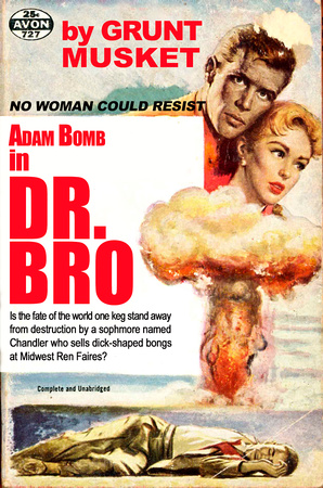 Dr. Bro Adam Bomb FLT