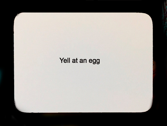 yell at egg oblique strategy card template FLT